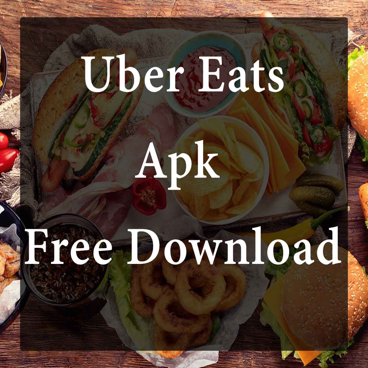 Uber Eats Apk Free Download